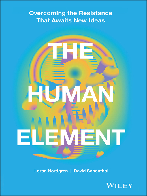 Title details for The Human Element by Loran Nordgren - Available